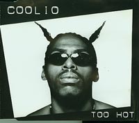 Coolio  Too Hot CDs
