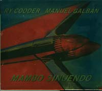 Mambo Sinuendo, Ry Cooder