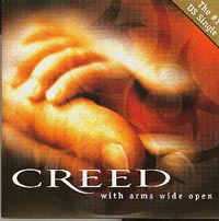 Creed With Arms Wide Open CDs