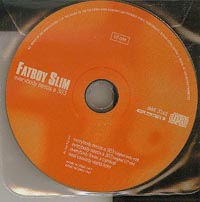 Fatboy Slim  Everybody Needs A 303 CDs