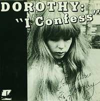 Dorothy I Confess 7in