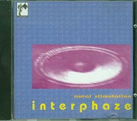 Interphaze Aural Stimulation CD