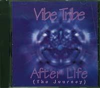 Vibe Tribe After Life (The Journey) CD